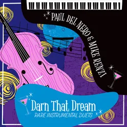 Darn That Dream: Rare Instrumental Duets