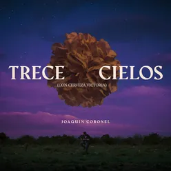 Trece Cielos (Con Cerveza Victoria)