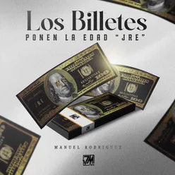 Los Billetes Ponen La Edad "JRE"