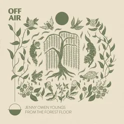 OFFAIR: from the forest floor