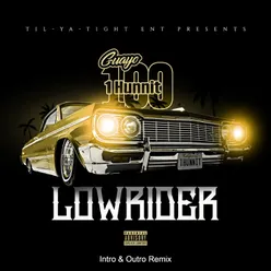 Lowrider Intro & Outro Remix