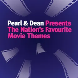 Pearl & Dean - The Nation's Favourite Movie Themes