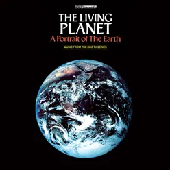 The Living Planet Music from the BBC TV Series