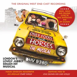 Only Fools and Horses: The Musical Original West End Cast Recording