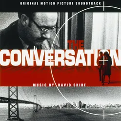 The Conversation Original Motion Picture Soundtrack / Remastered 2023
