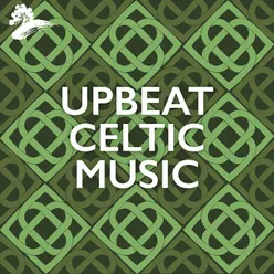 Upbeat Celtic Music