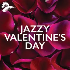 Jazzy Valentine's Day