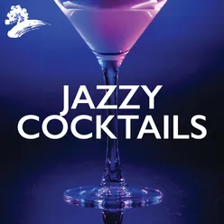 Jazzy Cocktails