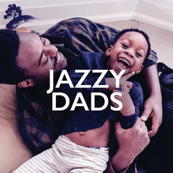 Jazzy Dads
