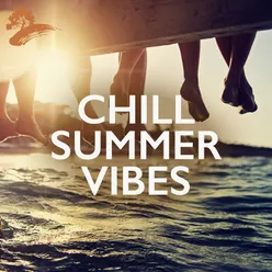 Chill Summer Vibes