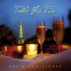 Unforgettable Table For Two Album Version