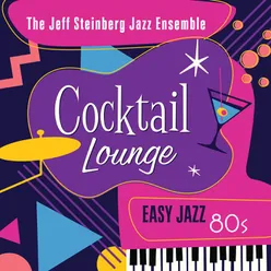 Cocktail Lounge: Easy Jazz 80s