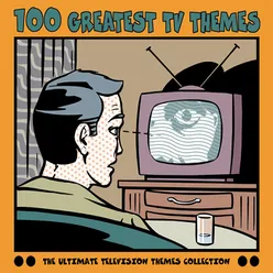 100 Greatest TV Themes Orchard Version