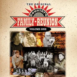 The Original Country's Family Reunion Live / Vol. 1