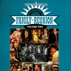 The Original Country's Family Reunion Live / Vol. 2