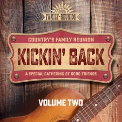 Kickin' Back: A Special Gathering Of Good Friends Live / Vol. 2