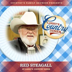 Red Steagall at Larry's Country Diner Live / Vol. 1