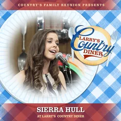 Sierra Hull at Larry's Country Diner Live / Vol. 1