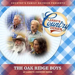 The Oak Ridge Boys at Larry's Country Diner Live / Vol. 1