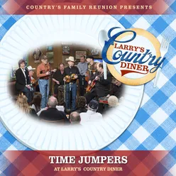 Time Jumpers at Larry's Country Diner Live / Vol. 1