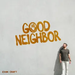 Good Neighbor