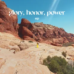 Glory, Honor, Power Radio Version