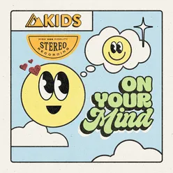 On Your Mind Kids Version