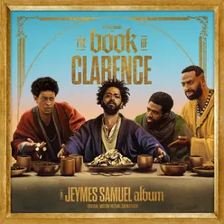 THE BOOK OF CLARENCE The Motion Picture Soundtrack