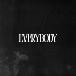 EVERYBODY