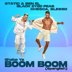 Shake Ya Boom Boom Spanglish