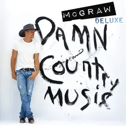 Damn Country Music Deluxe Edition