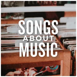 Songs About Music