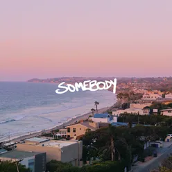 Somebody