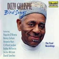 Bird Songs: The Final Recordings Live At The Blue Note, New York City, NY / January 23-25, 1992