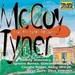 McCoy Tyner And The Latin All-Stars