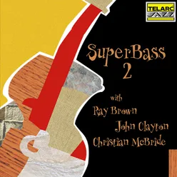 SuperBass 2 Live At The Blue Note, New York City, NY / December 15-17, 2000