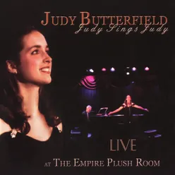 Reflections On Judy (Monologue) Live At The Empire Plush Room, San Francisco, CA / April, 2005