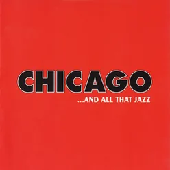 Chicago And All That Jazz