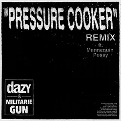 Pressure Cooker Remix
