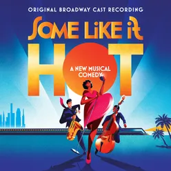 Some Like It Hot Original Broadway Cast Recording