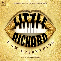 Little Richard: I Am Everything Original Motion Picture Soundtrack