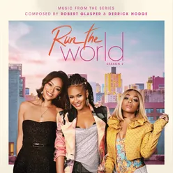 Run The World: Season 2 Music from the STARZ Original Series