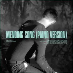 Mending Song Piano Version