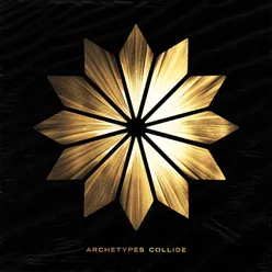 Archetypes Collide Deluxe