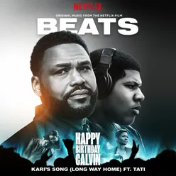 Kari’s Song (Long Way Home) Original Music from the Netflix Film “Beats”
