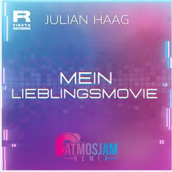 Mein Lieblingsmovie Atmosjam Remix