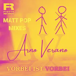 Vorbei ist vorbei Matt Pop Edit