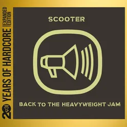 Back To The Heavyweight Jam 20 Years Of Hardcore Expanded Edition / Remastered
