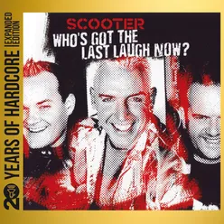 Who's Got The Last Laugh Now? 20 Years Of Hardcore Expanded Edition / Remastered