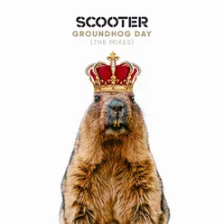 Groundhog Day The Mixes